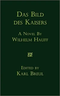 Das Bild des Kaisers: Novelle