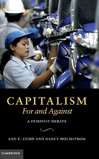 Capitalism, For and Against: A Feminist Debate