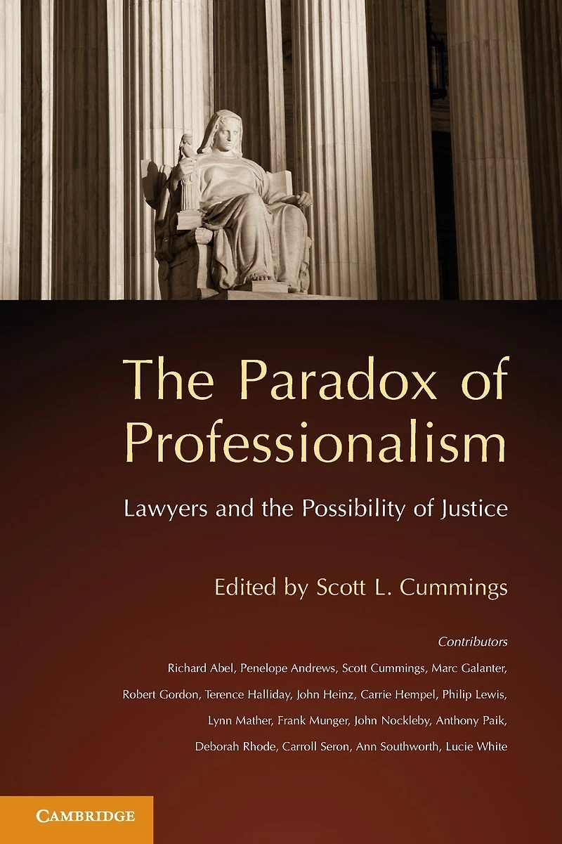 the Paradox of Professionalism: Lawyers and Possibility Justice