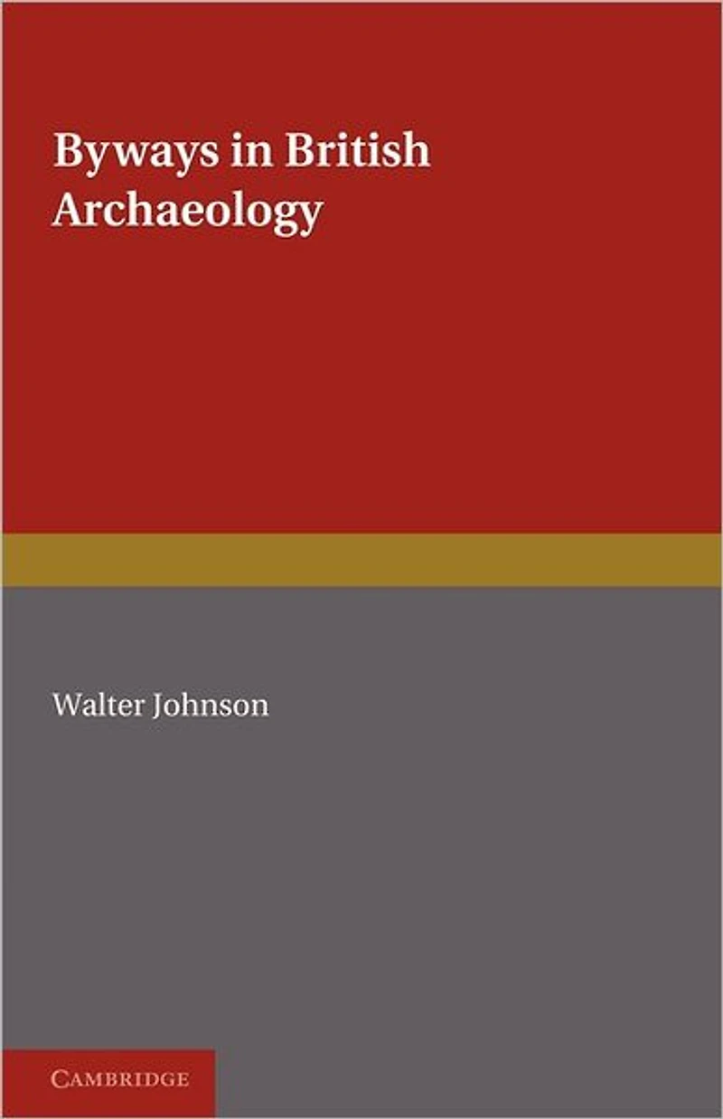 Byways British Archaeology