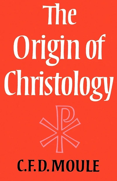 The Origin of Christology