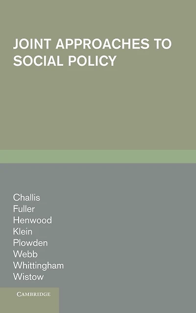 Joint Approaches to Social Policy: Rationality and Practice