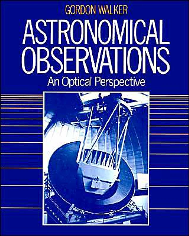 Astronomical Observations: An Optical Perspective