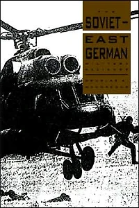 The Soviet-East German Military Alliance