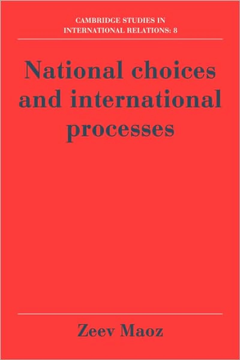 National Choices and International Processes
