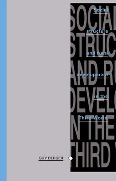 Social Structure and Rural Development the Third World