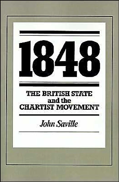 1848: The British State and the Chartist Movement