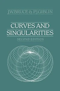 Curves and Singularities: A Geometrical Introduction to Singularity Theory