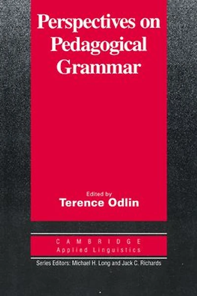 Perspectives on Pedagogical Grammar