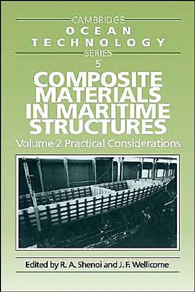 Composite Materials Maritime Structures: Volume 1, Fundamental Aspects