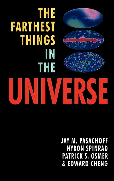 the Farthest Things Universe