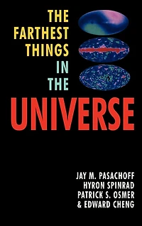 the Farthest Things Universe