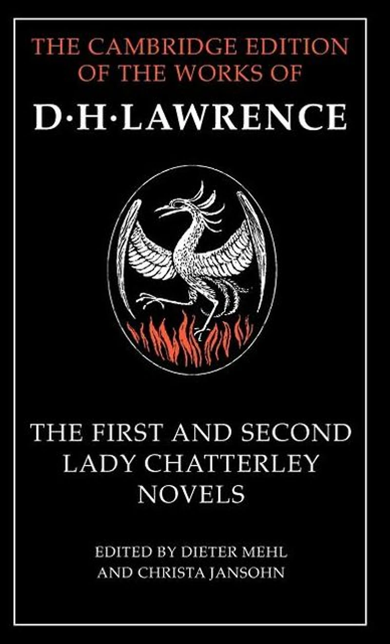 The First and Second Lady Chatterley Novels