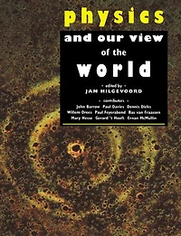 Physics and our View of the World