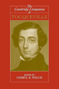 The Cambridge Companion to Tocqueville
