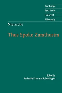 Thus Spoke Zarathustra: Cambridge Texts the History of Philosophy
