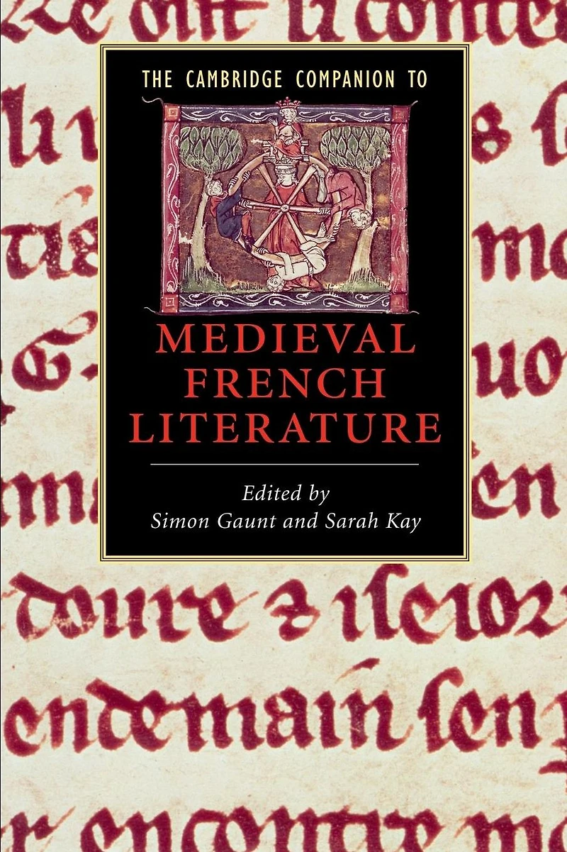 The Cambridge Companion to Medieval French Literature