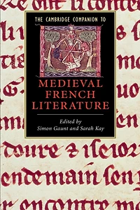 The Cambridge Companion to Medieval French Literature