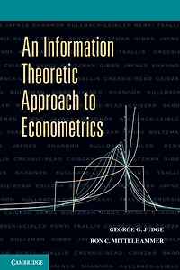 An Information Theoretic Approach to Econometrics