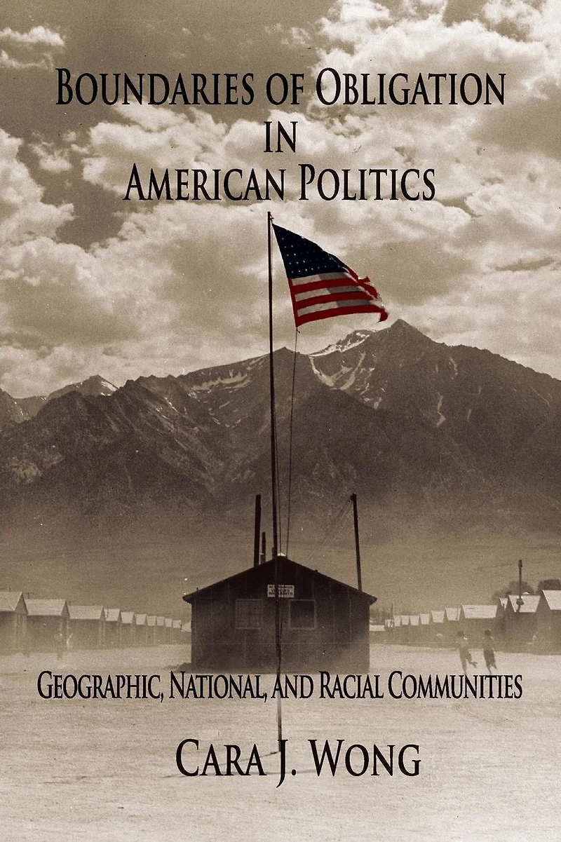 Boundaries of Obligation American Politics: Geographic, National, and Racial Communities