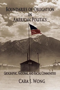 Boundaries of Obligation American Politics: Geographic, National, and Racial Communities
