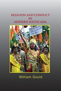 Religion and Conflict Modern South Asia