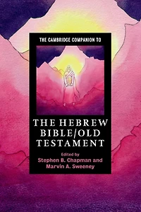 the Cambridge Companion to Hebrew Bible/Old Testament
