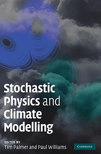 Stochastic Physics and Climate Modelling