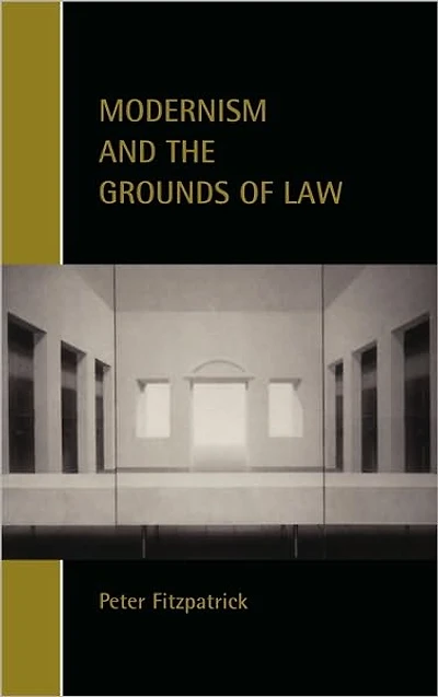 Modernism and the Grounds of Law