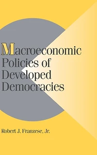 Macroeconomic Policies of Developed Democracies