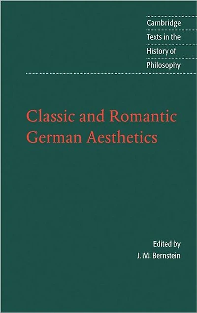 Classic and Romantic German Aesthetics