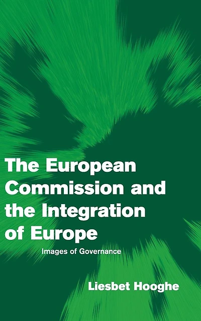 the European Commission and Integration of Europe: Images Governance