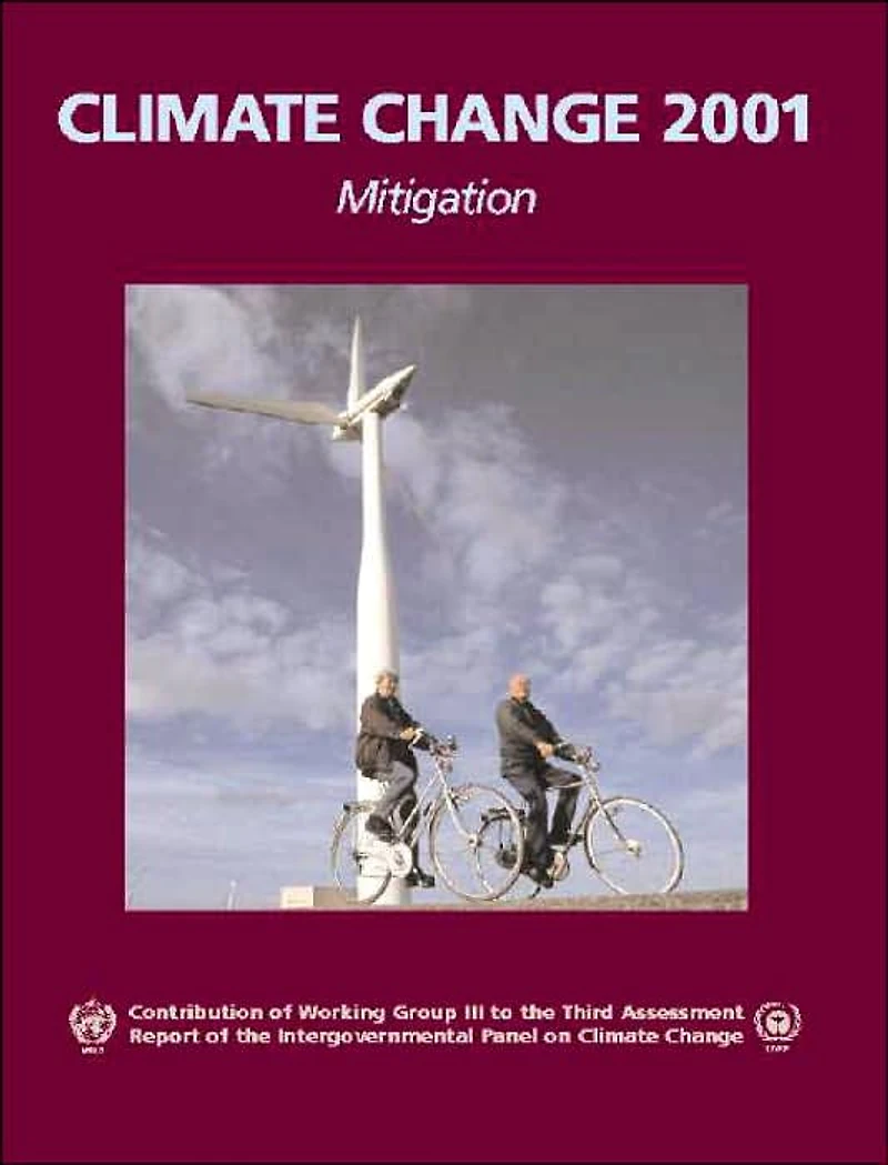 Climate Change 2001: Mitigation: Contribution of Working Group III to the Third Assessment Report Intergovernmental Panel on