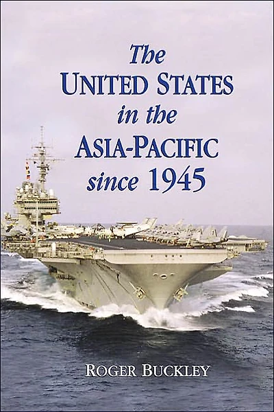 the United States Asia-Pacific since 1945