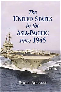 the United States Asia-Pacific since 1945