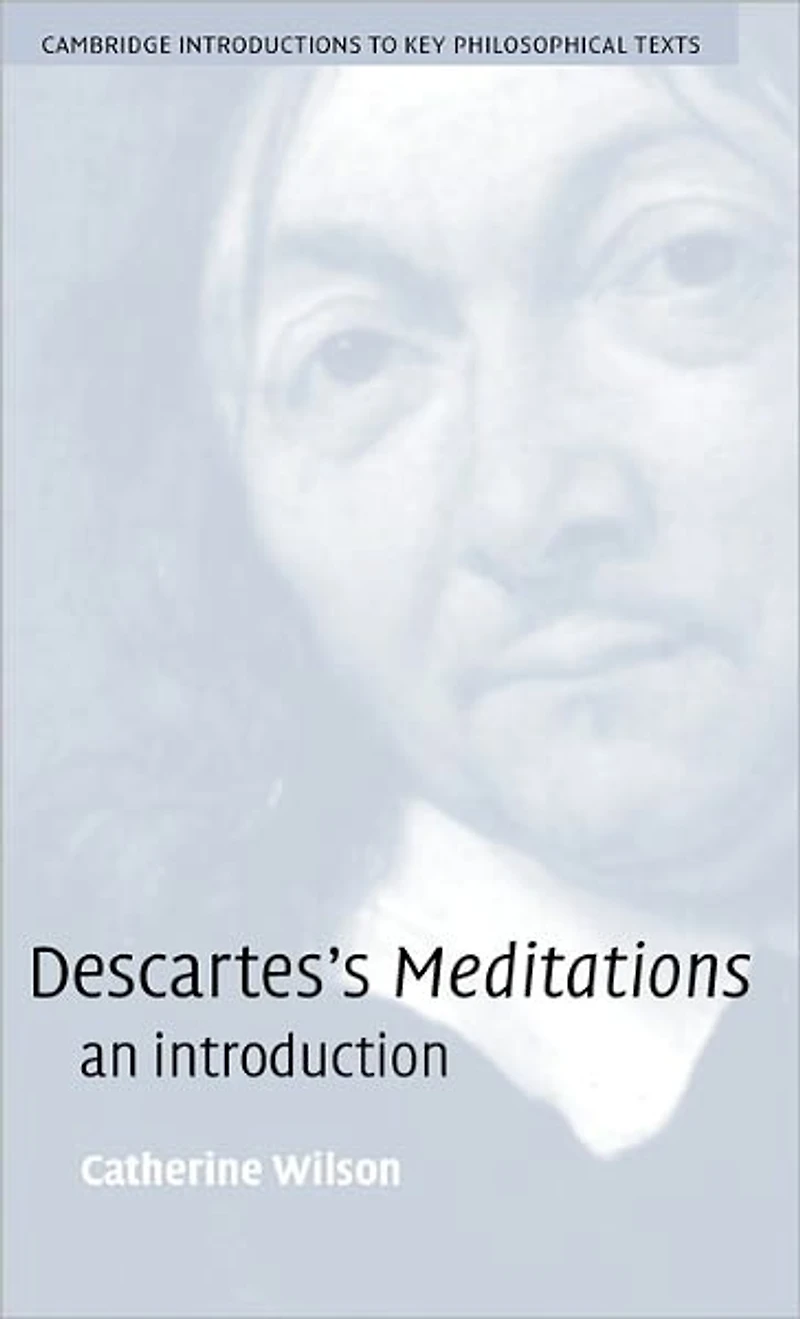 Descartes's Meditations: An Introduction