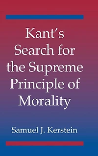 Kant's Search for the Supreme Principle of Morality