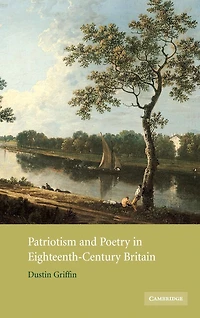 Patriotism and Poetry Eighteenth-Century Britain