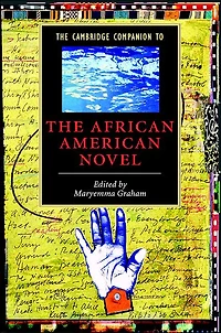 the Cambridge Companion to African American Novel