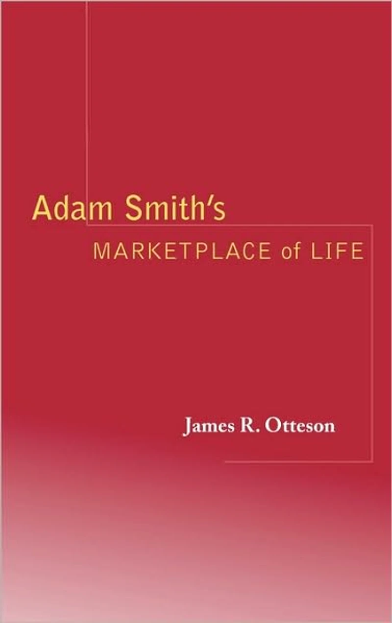 Adam Smith's Marketplace of Life