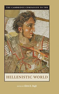 the Cambridge Companion to Hellenistic World