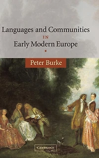 Languages and Communities Early Modern Europe