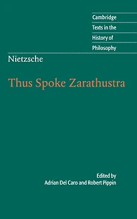 Thus Spoke Zarathustra: Cambridge Texts the History of Philosophy