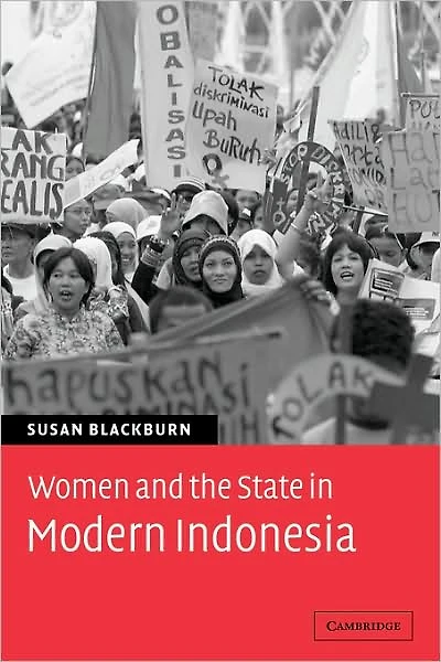 Women and the State Modern Indonesia