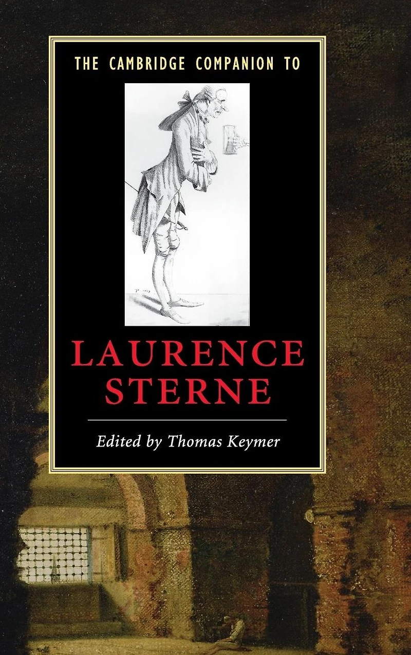 The Cambridge Companion to Laurence Sterne
