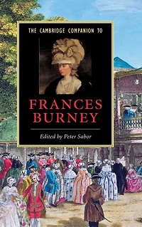 The Cambridge Companion to Frances Burney