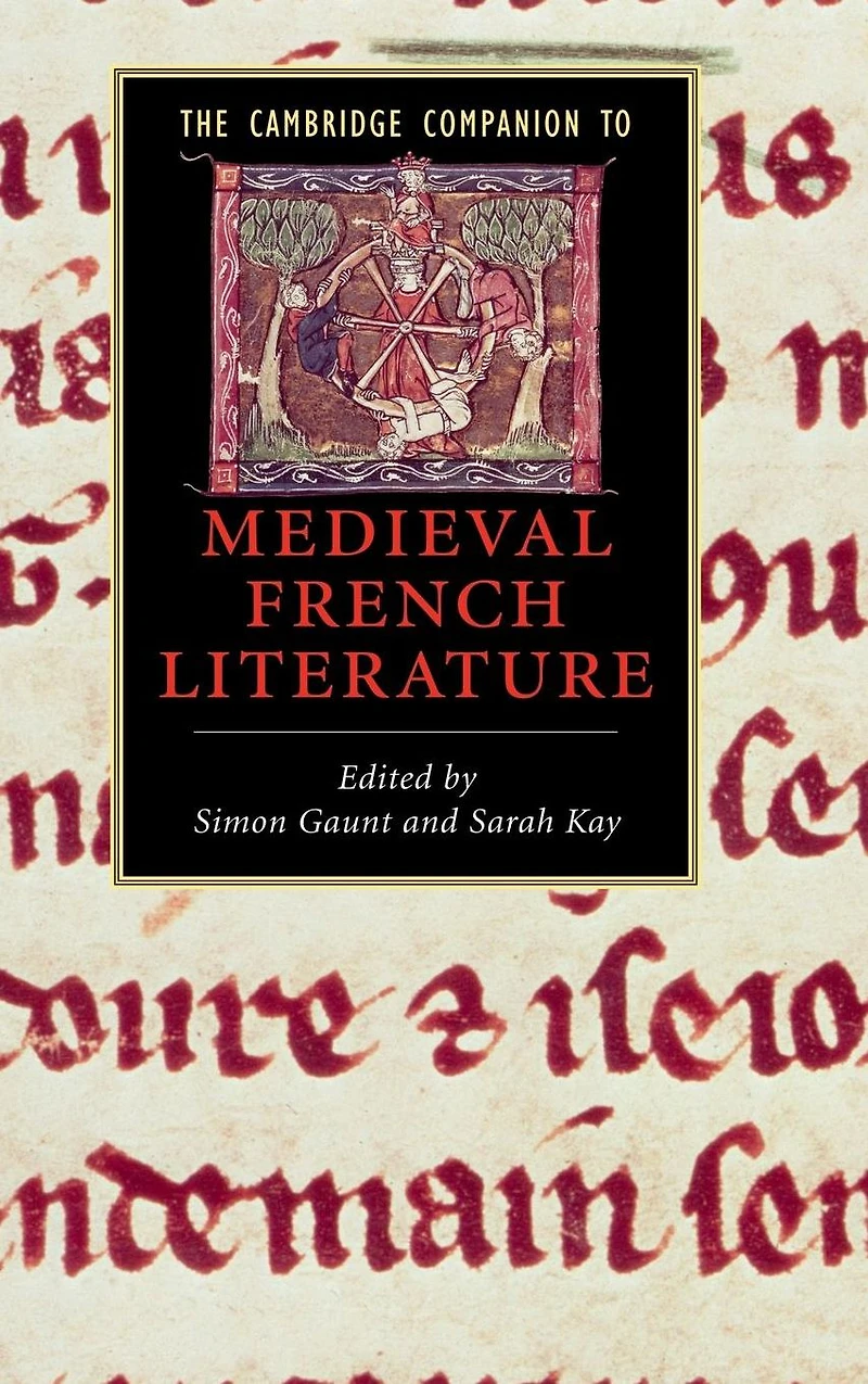 The Cambridge Companion to Medieval French Literature