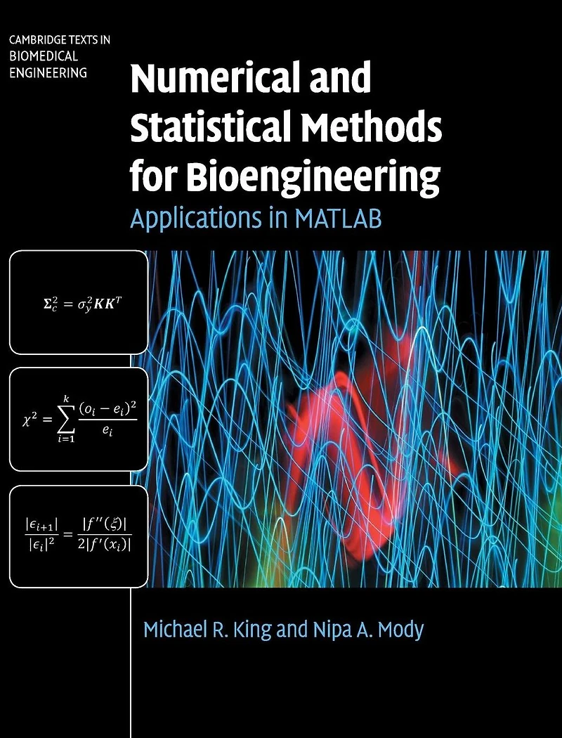 Numerical and Statistical Methods for Bioengineering: Applications MATLAB
