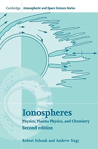 Ionospheres: Physics, Plasma and Chemistry