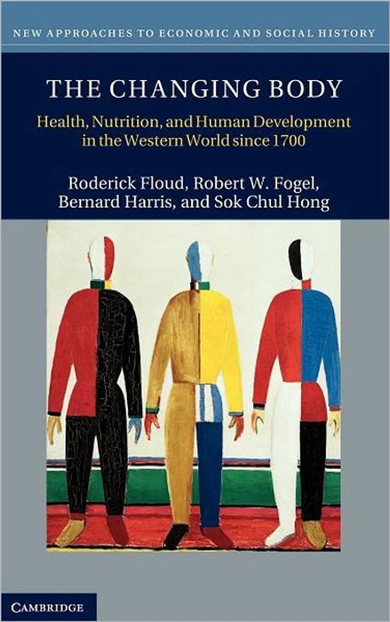 the Changing Body: Health, Nutrition, and Human Development Western World since 1700